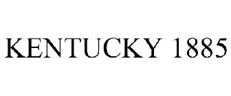 KENTUCKY 1885