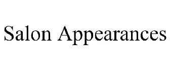 SALON APPEARANCES