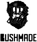 HIRE SELF BUSHMADE