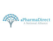 EPHARMADIRECT A NATIONAL ALLIANCE