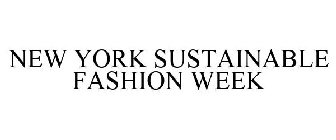 NEW YORK SUSTAINABLE FASHION WEEK