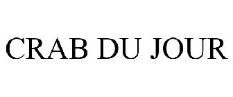 CRAB DU JOUR