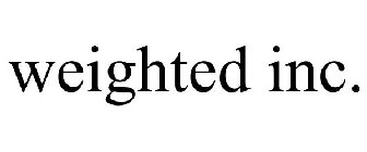 WEIGHTED INC.