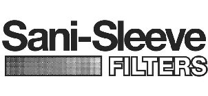 SANI-SLEEVE FILTERS