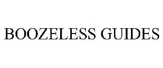 BOOZELESS GUIDES