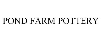 POND FARM POTTERY