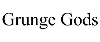 GRUNGE GODS