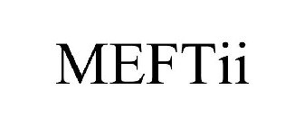 MEFTII