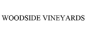 WOODSIDE VINEYARDS