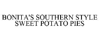 BONITA'S SOUTHERN STYLE SWEET POTATO PIES