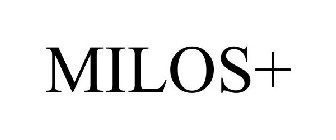 MILOS+