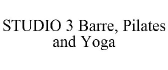 STUDIO 3 BARRE, PILATES AND YOGA