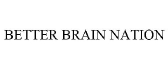 BETTER BRAIN NATION