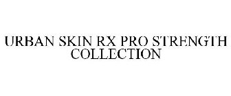 URBAN SKIN RX PRO STRENGTH COLLECTION