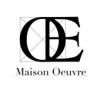 OE MAISON OEUVRE