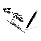 LA'VELLO SIGNATURE