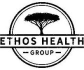 ETHOS HEALTH GROUP