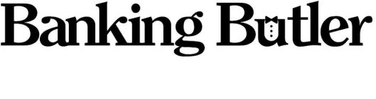 BANKING BUTLER