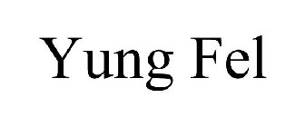 YUNG FEL
