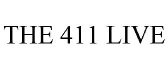 THE 411 LIVE