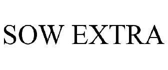 SOW EXTRA