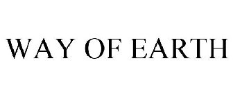 WAY OF EARTH