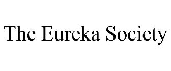 THE EUREKA SOCIETY