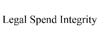 LEGAL SPEND INTEGRITY