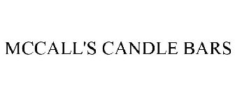MCCALL'S CANDLE BARS