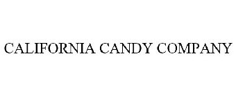 CALIFORNIA CANDY COMPANY