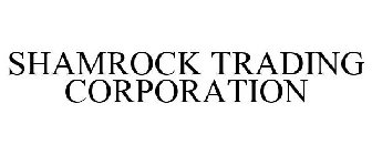 SHAMROCK TRADING CORPORATION