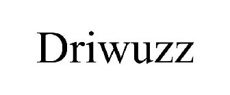 DRIWUZZ