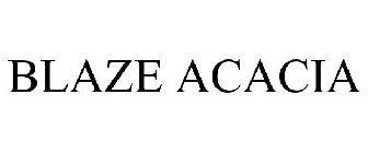 BLAZE ACACIA