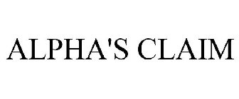 ALPHA'S CLAIM
