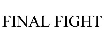 FINAL FIGHT
