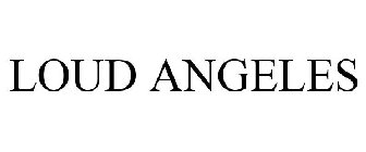 LOUD ANGELES