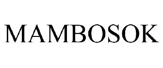 MAMBOSOK