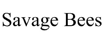 SAVAGE BEES