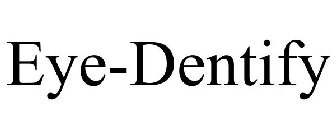 EYE-DENTIFY