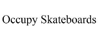 OCCUPY SKATEBOARDS