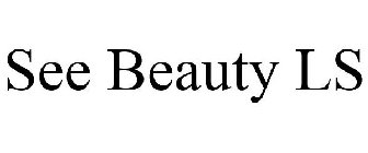 SEE BEAUTY LS