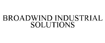 BROADWIND INDUSTRIAL SOLUTIONS