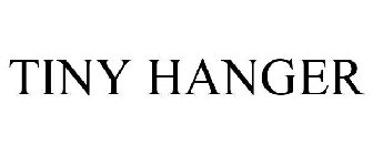 TINY HANGER