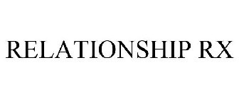 RELATIONSHIP RX