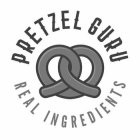 PRETZEL GURU REAL INGREDIENTS