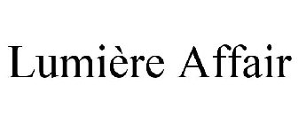 LUMIÈRE AFFAIR
