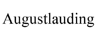 AUGUSTLAUDING