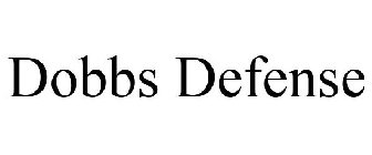DOBBS DEFENSE