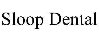 SLOOP DENTAL