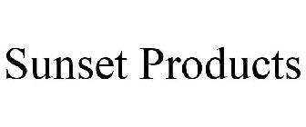 SUNSET PRODUCTS